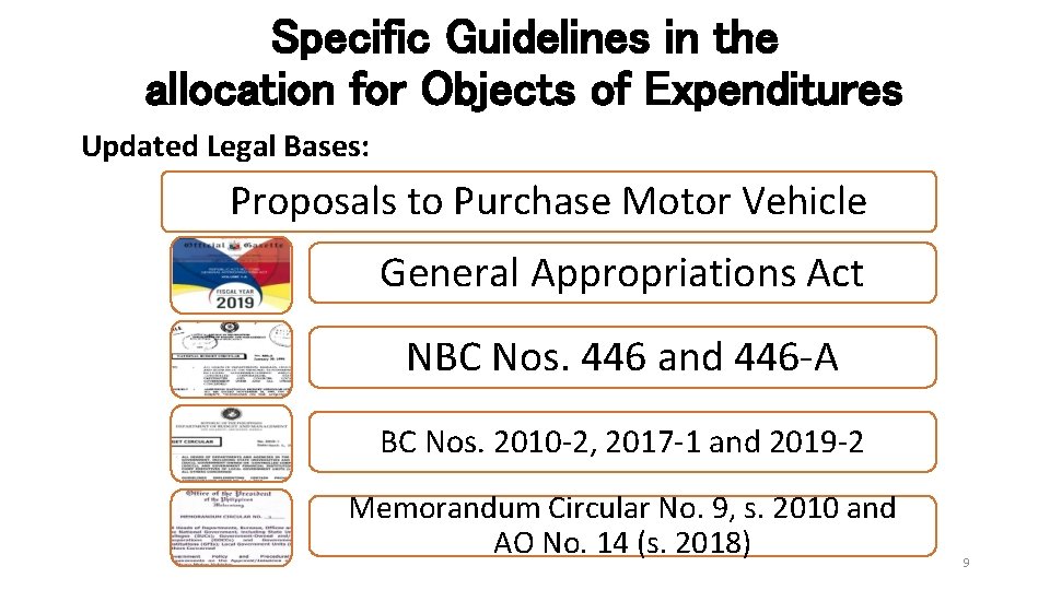 Specific Guidelines in the allocation for Objects of Expenditures Updated Legal Bases: Proposals to