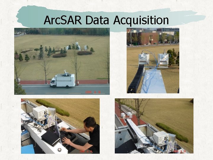 Arc. SAR Data Acquisition 