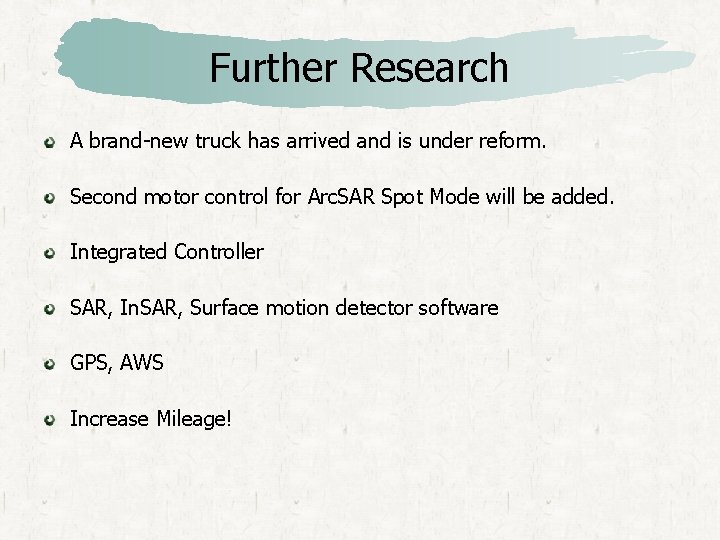 Further Research A brand-new truck has arrived and is under reform. Second motor control