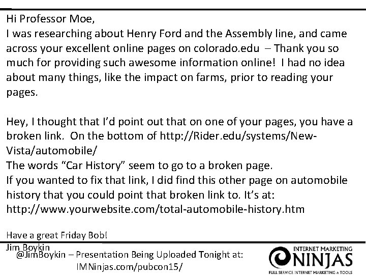 Hi Professor Moe, I was researching about Henry Ford and the Assembly line, and