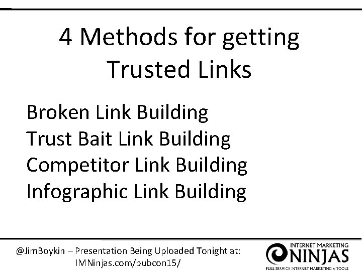 4 Methods for getting Trusted Links Broken Link Building Trust Bait Link Building Competitor