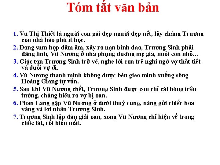 Tóm tắt văn bản 1. Vũ Thị Thiết là người con gái đẹp người