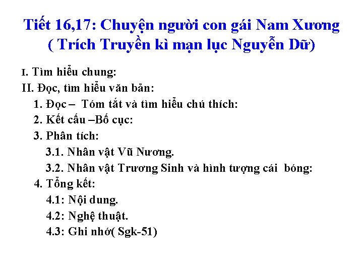 Tiết 16, 17: Chuyện người con gái Nam Xương ( Trích Truyền kì mạn
