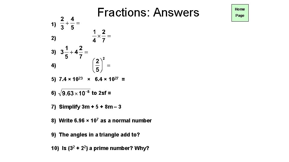 Fractions: Answers 1) 2) 3) 4) 5) 7. 4 × 1023 × 6. 4