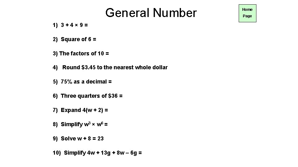 General Number 1) 3 + 4 × 9 = 2) Square of 6 =