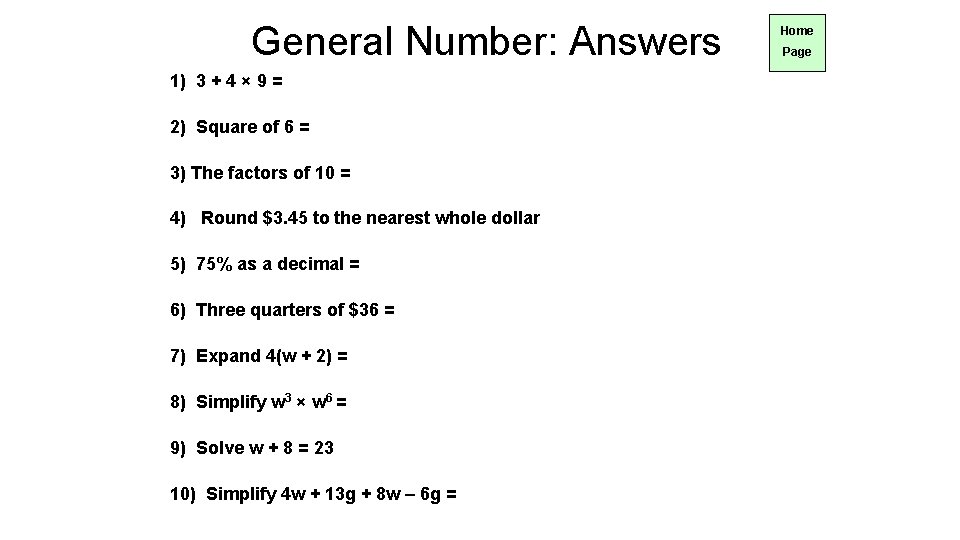 General Number: Answers 1) 3 + 4 × 9 = 2) Square of 6