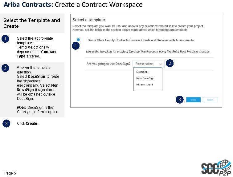 Ariba Contracts: Create a Contract Workspace Select the Template and Create 1 2 Select
