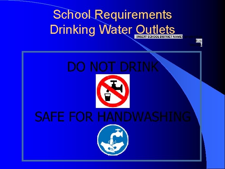 School Requirements Drinking Water Outlets 