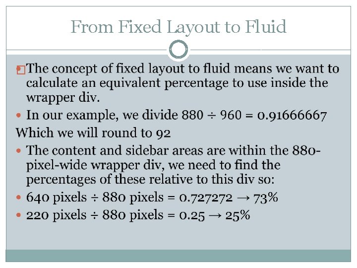 From Fixed Layout to Fluid � 