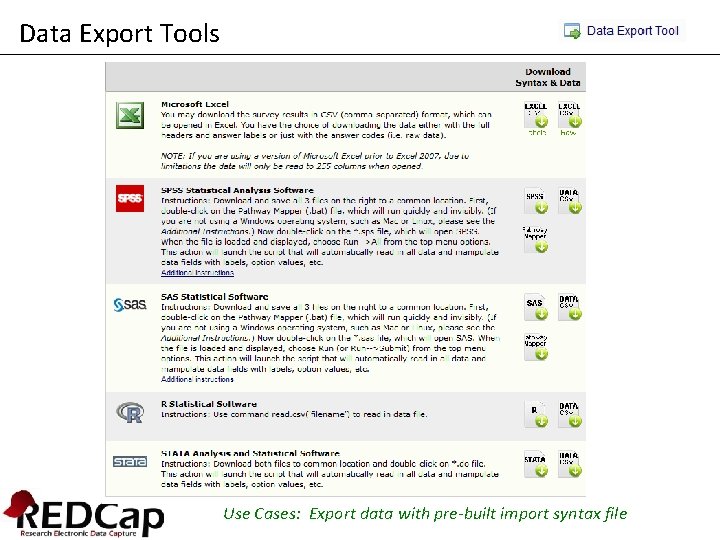 Data Export Tools Use Cases: Export data with pre-built import syntax file 