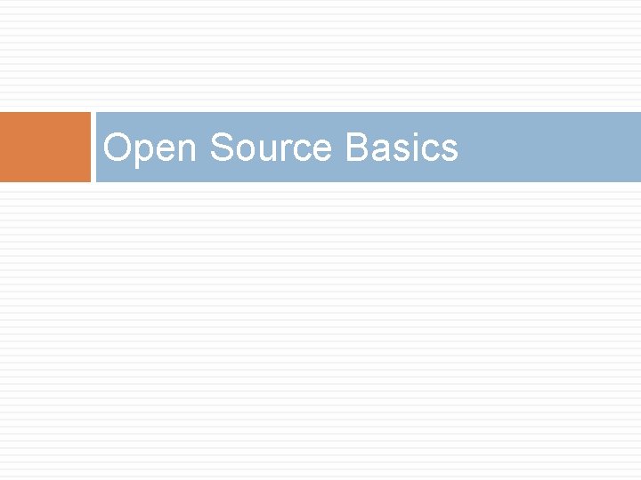 Open Source Basics 