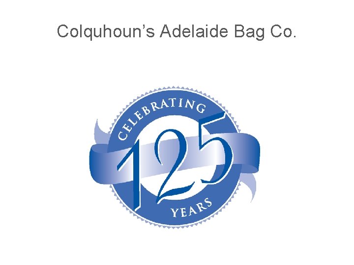 Colquhouns Adelaide Bag Co Established in 1888 HQ