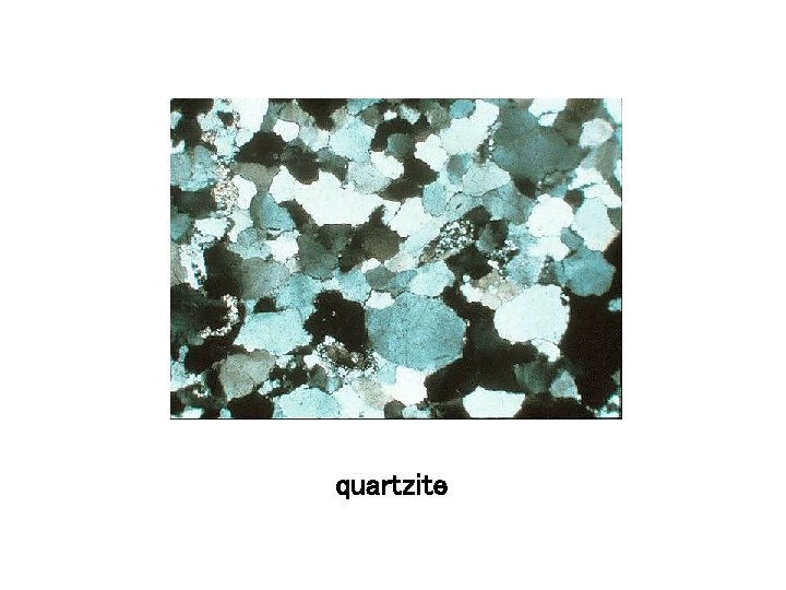 quartzite 