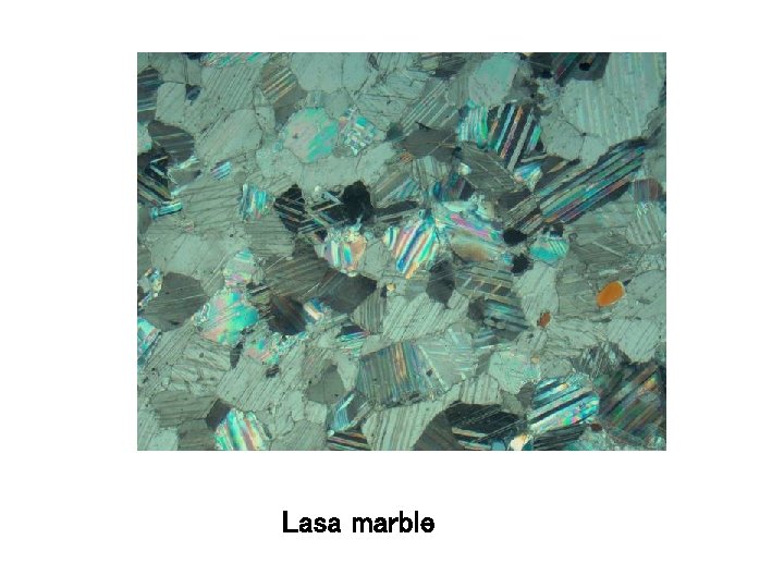 Lasa marble Lasa marble