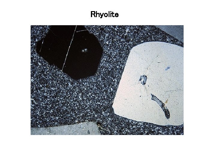 Rhyolite 