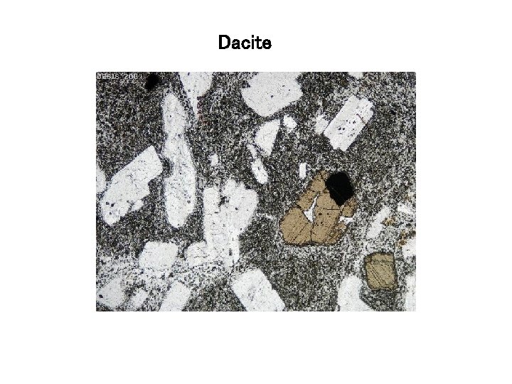 Dacite Dacite
