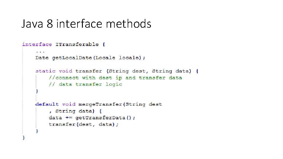 Java 8 interface methods 