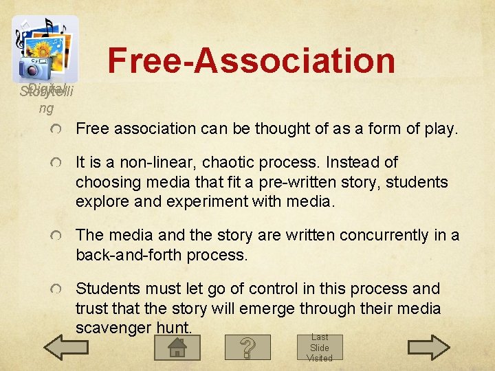 Free-Association Digital Storytelli ng Free association can be thought of as a form of Free-Association Digital Storytelli ng Free association can be thought of as a form of