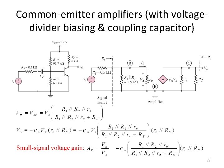 Common-emitter amplifiers (with voltagedivider biasing & coupling capacitor) 22 