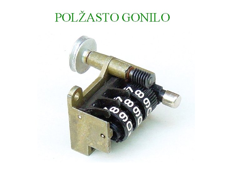 POLŽASTO GONILO 