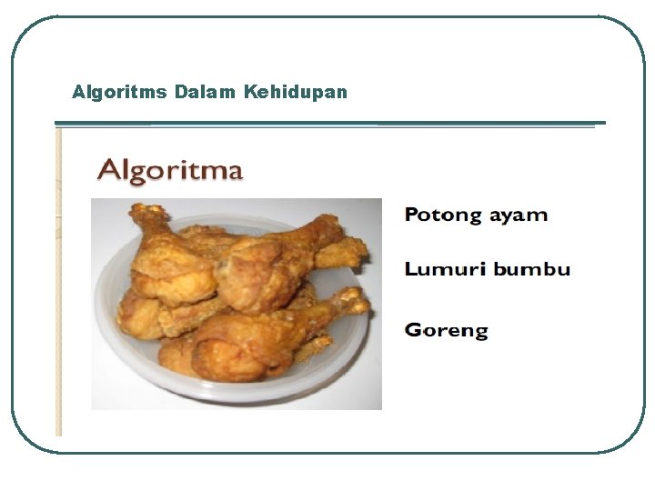 Algoritms Dalam Kehidupan 