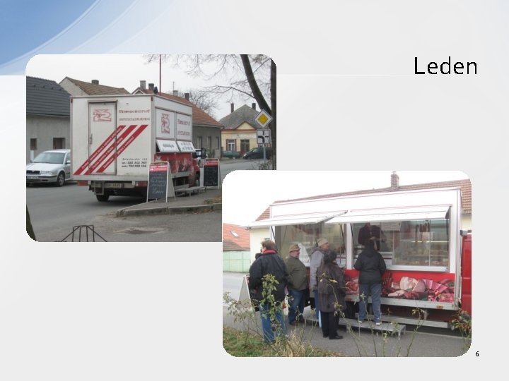 Leden 6 
