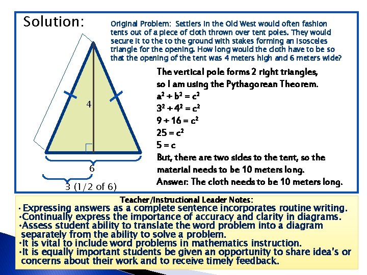 Solution: Original Problem: Settlers in the Old West would often fashion tents out of