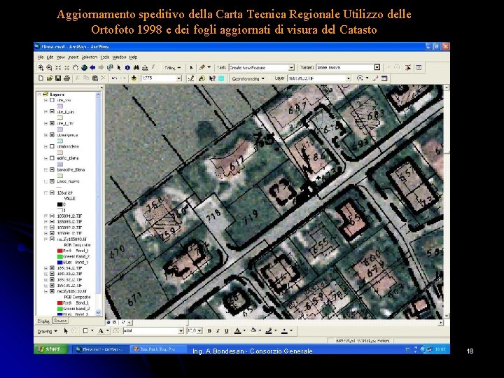 Aggiornamento speditivo della Carta Tecnica Regionale Utilizzo delle Ortofoto 1998 e dei fogli aggiornati Aggiornamento speditivo della Carta Tecnica Regionale Utilizzo delle Ortofoto 1998 e dei fogli aggiornati