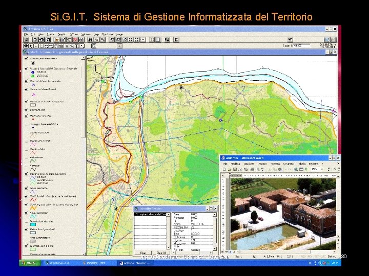 Si. G. I. T. Sistema di Gestione Informatizzata del Territorio Ing. A Bondesan - Si. G. I. T. Sistema di Gestione Informatizzata del Territorio Ing. A Bondesan -