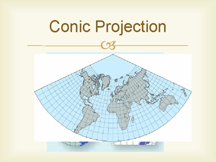 Conic Projection 