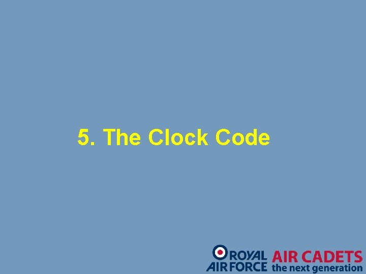 5. The Clock Code 