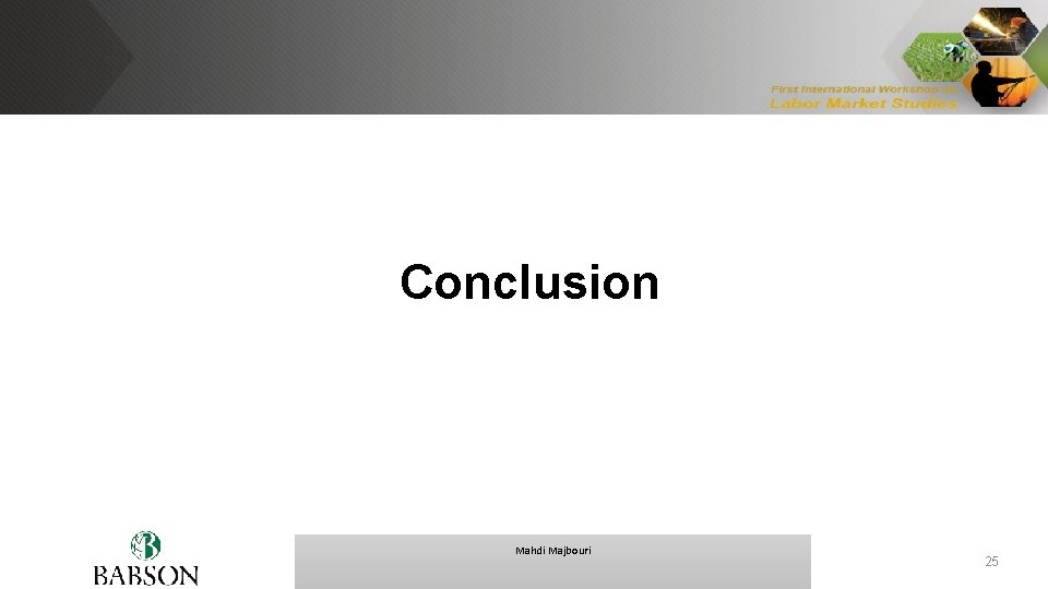 Conclusion Mahdi Majbouri 25 