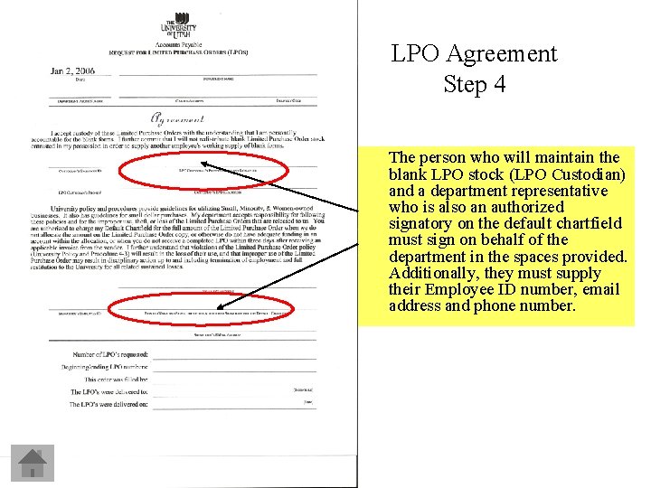 LPO Agreement Step 4 The person who will maintain the blank LPO stock (LPO