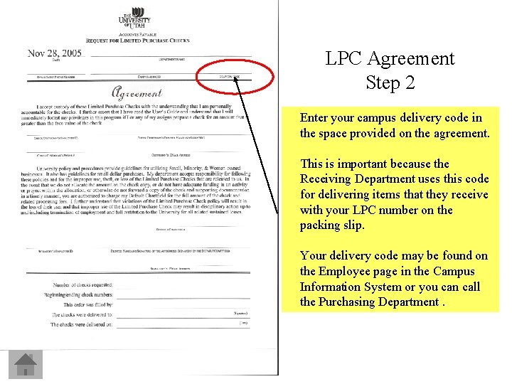 LPC Agreement Step 2 Enter your campus delivery code in the space provided on