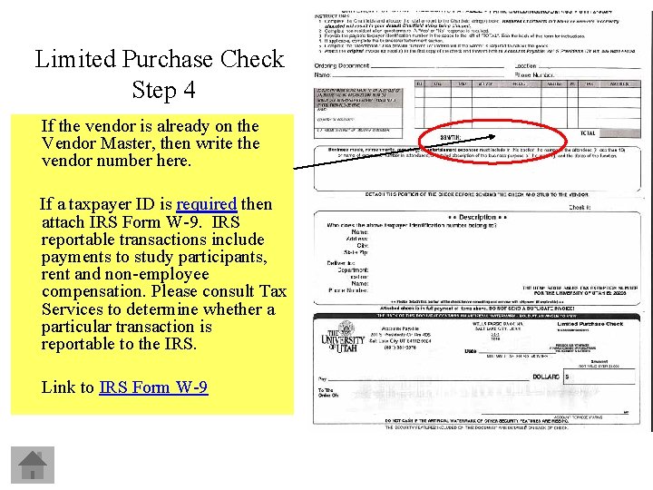 Limited Purchase Check Step 4 If the vendor is already on the Vendor Master,