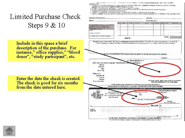 Limited Purchase Check Steps 9 & 10 Include in this space a brief description