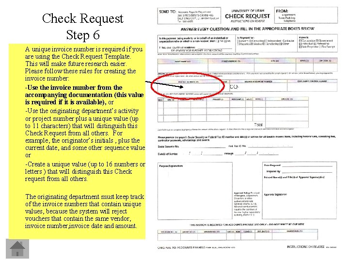 Check Request Step 6 A unique invoice number is required if you are using