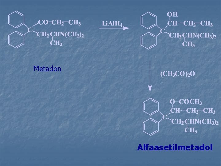 Metadon Alfaasetilmetadol 