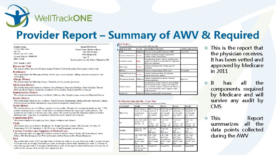Provider Report – Summary of AWV & Required This is the report that Sections