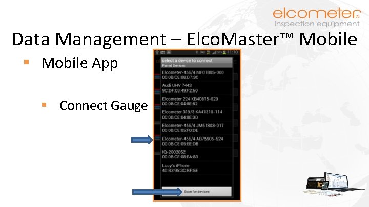 Data Management – Elco. Master™ Mobile § Mobile App § Connect Gauge 