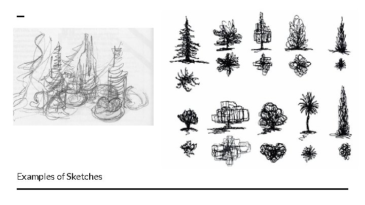 Examples of Sketches 