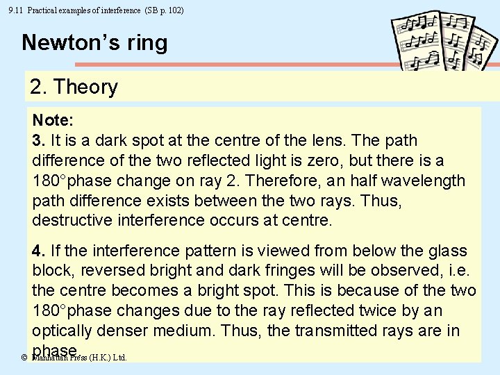 9. 11 Practical examples of interference (SB p. 102) Newton’s ring 2. Theory Note:
