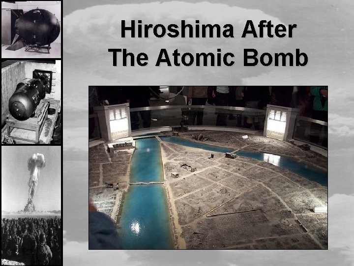 Hiroshima After The Atomic Bomb 