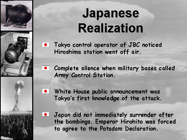 Japanese Realization Tokyo control operator of JBC noticed Hiroshima station went off air. Complete
