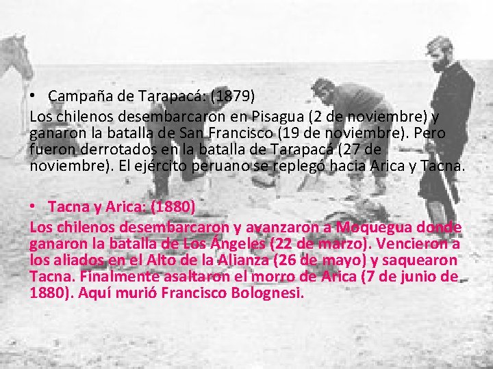  • Campaña de Tarapacá: (1879) Los chilenos desembarcaron en Pisagua (2 de noviembre)