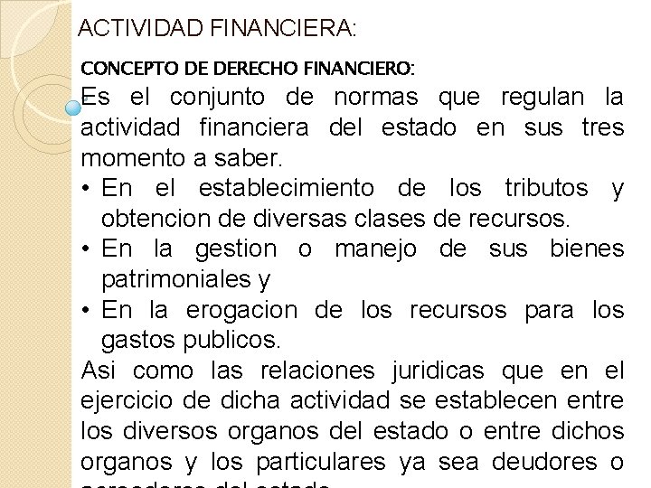 BASES DEL DERECHO FISCAL Lic Ma Teresa Hdez