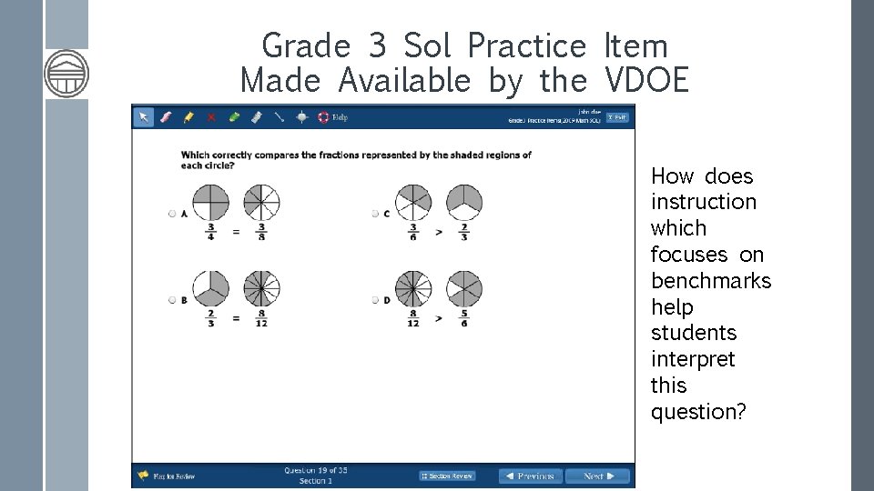 Grade 3 Sol Practice Item Made Available by the VDOE How does instruction which