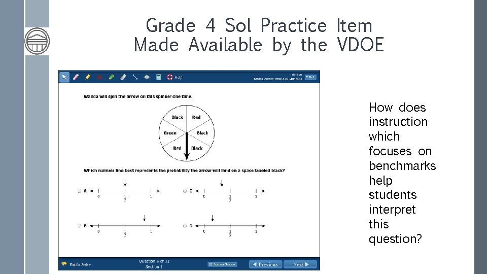 Grade 4 Sol Practice Item Made Available by the VDOE How does instruction which