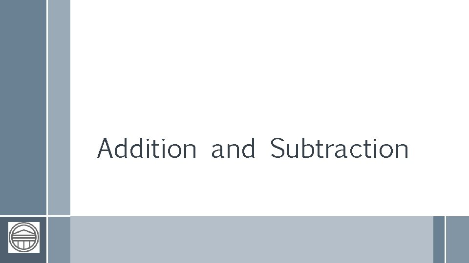 Addition and Subtraction 