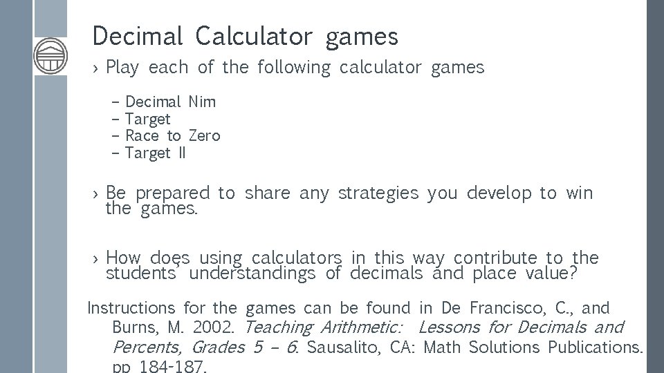 Decimal Calculator games › Play each of the following calculator games – – Decimal